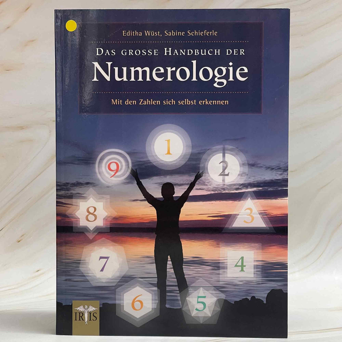 Das große Handbuch der Numerologie