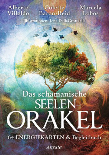 Das schamanische Seelen Orakel