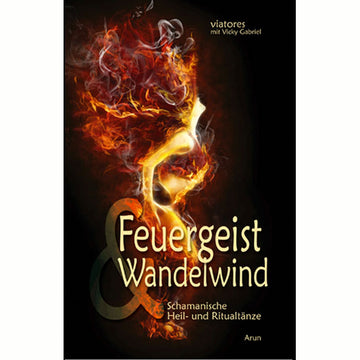 Feuergeist & Wandelwind