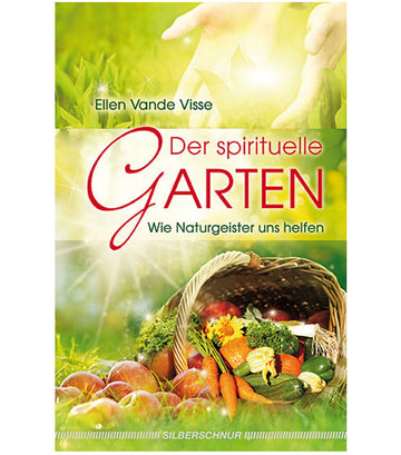 Der spirituelle Garten
