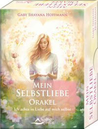 Mein Selbstliebe-Orakel - Ich achte in Liebe auf mich selbst - Orakelkarten