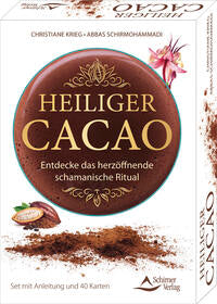 Heiliger Cacao - Entdecke das herzöffnende schamanische Ritual - Orakelkarten