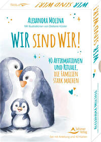 Wir sind wir! - 40 Affirmationen und Rituale, die Familien stark machen- Orakelkarten