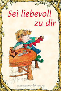 Sei liebevoll zu Dir - Elfenhelfer