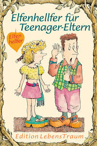 Elfenhellfer für Teenager-Eltern