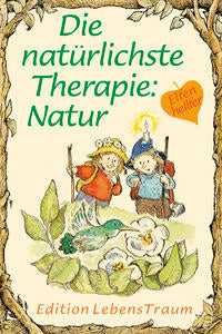 Elfenhellfer - Die natürlichste Therapie: Natur