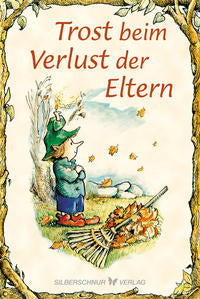 Elfenhellfer - Trost beim Verlust der Eltern