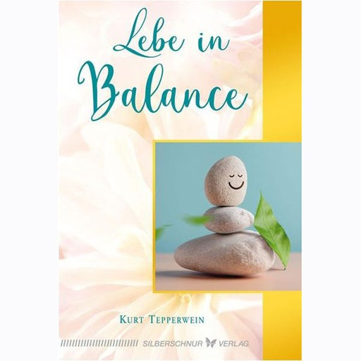 Lebe in Balance