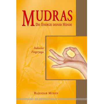 Mudras - Die Energie der Hände