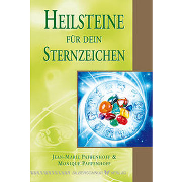 Heilsteine für dein Sternzeichen