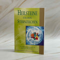 Heilsteine für dein Sternzeichen