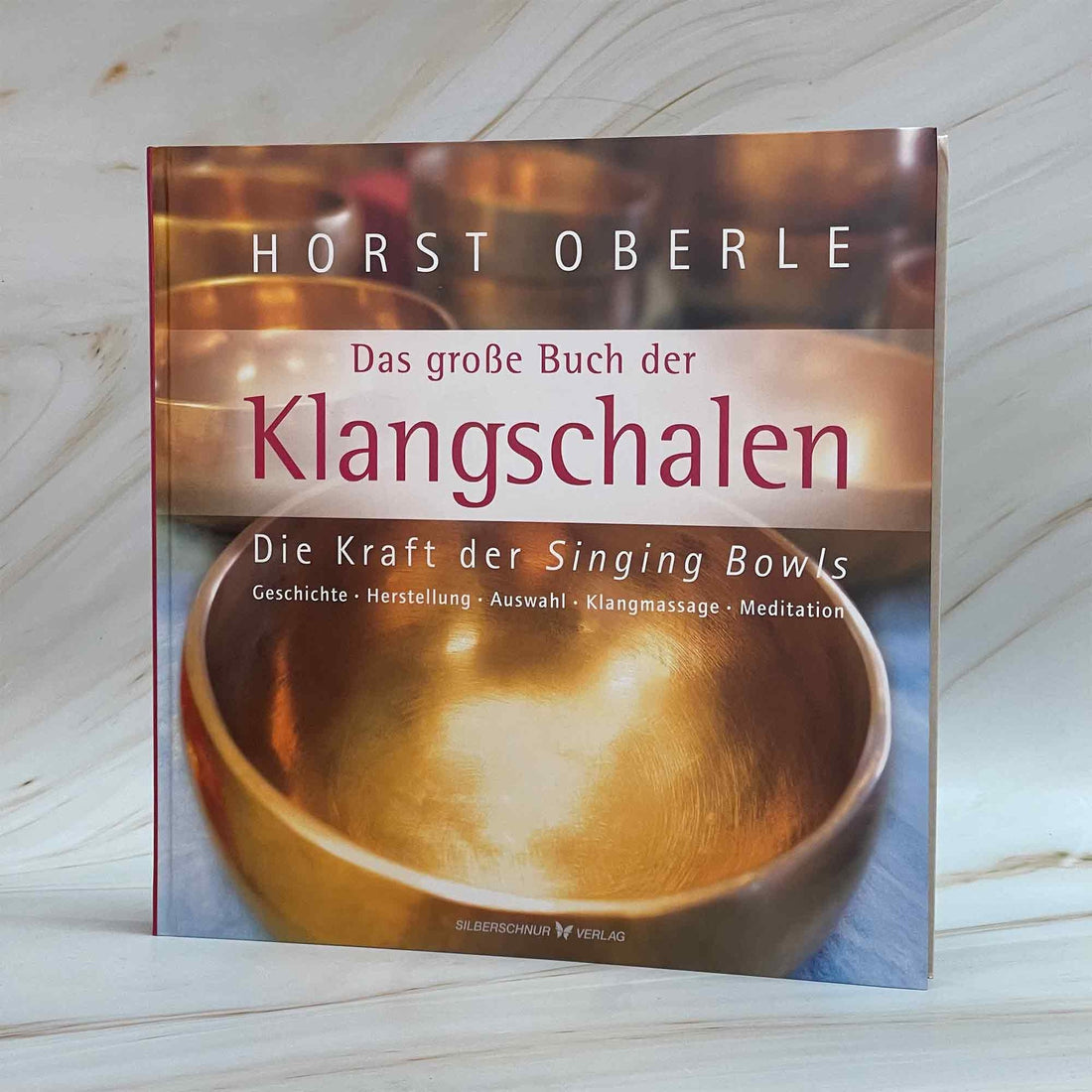Das große Buch der Klangschalen