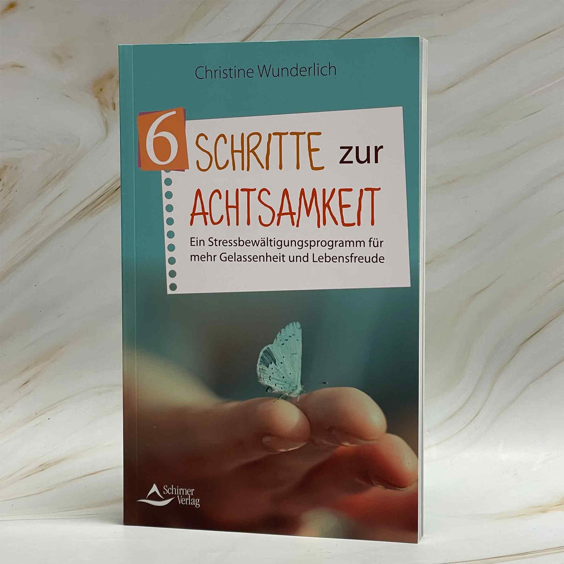 6 Schritte zur Achtsamkeit