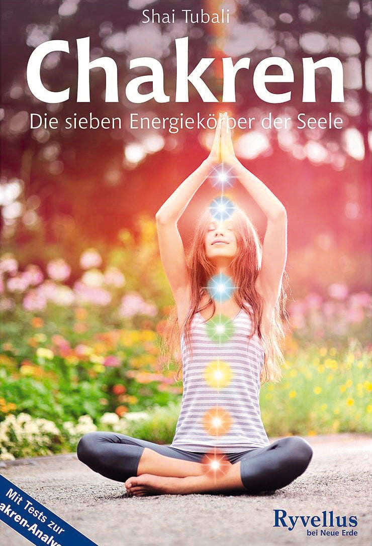 Chakren - Die sieben Energiekörper der Seele