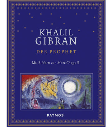 Der Prophet - Mit Bildern von Chagall