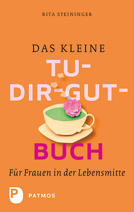 Das kleine Tu-dir-gut Buch