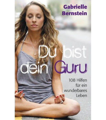 Du bist dein Guru
