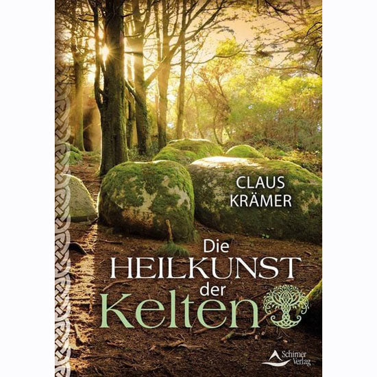 Die Heilkunst der Kelten