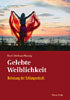 Gelebte Weiblichkeit