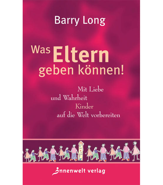 Was Eltern geben können