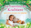Im Traumland der Krafttiere