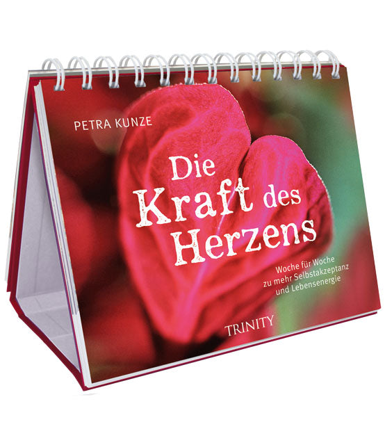 Die Kraft des Herzens
