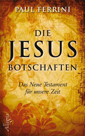 Die Jesus Botschaften