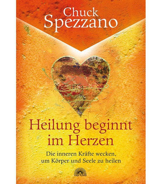 Heilung beginnt im Herzen