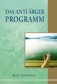 Das Anti-Ärger Programm