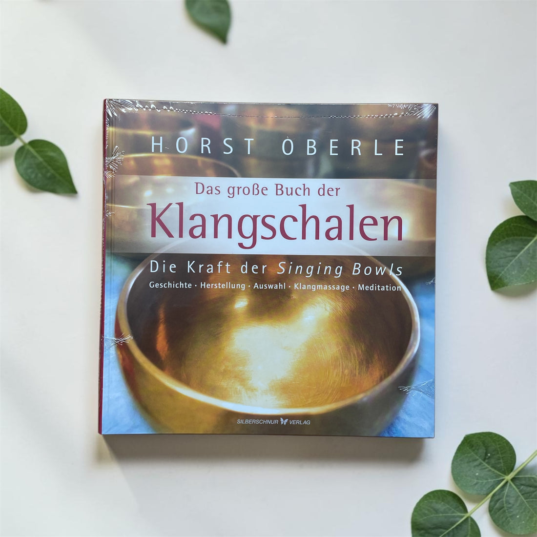Das große Buch der Klangschalen