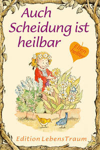 Elfenhellfer - Auch Scheidung ist heilbar