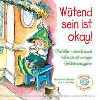 Wütend sein ist okay!